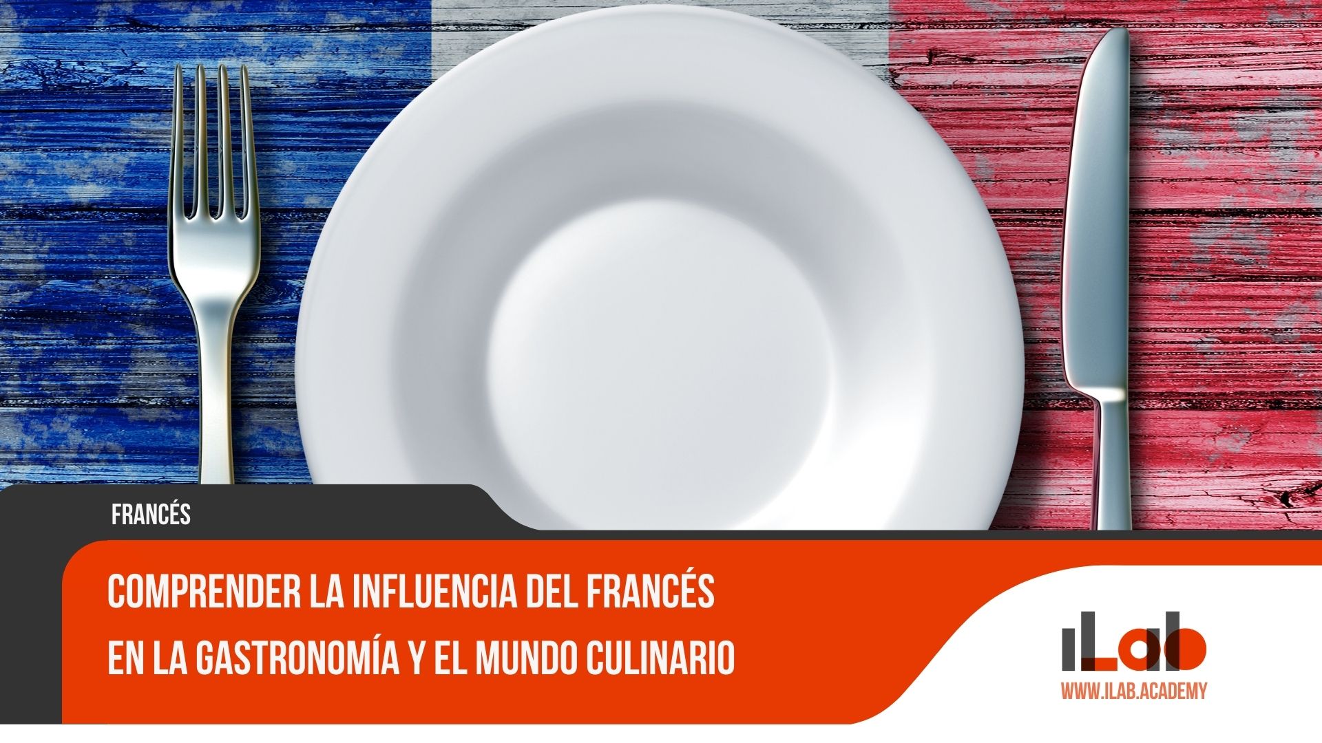 Comprender la influencia del francés en la gastronomía y el mundo culinario