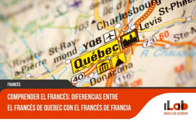 Comprender el francés: Diferencias entre el francés de Quebec con el francés de francia