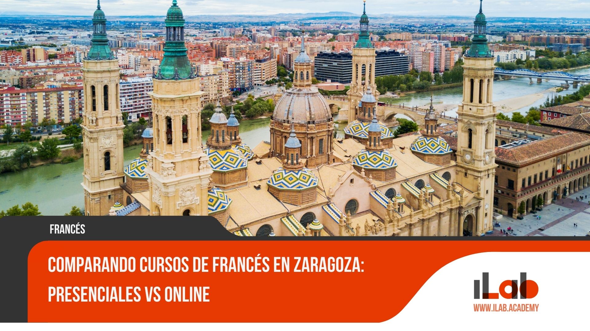 Comparando Cursos de Francés en Zaragoza: Presenciales Vs Online