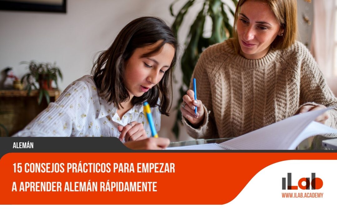 15 consejos prácticos para empezar a aprender alemán rápidamente