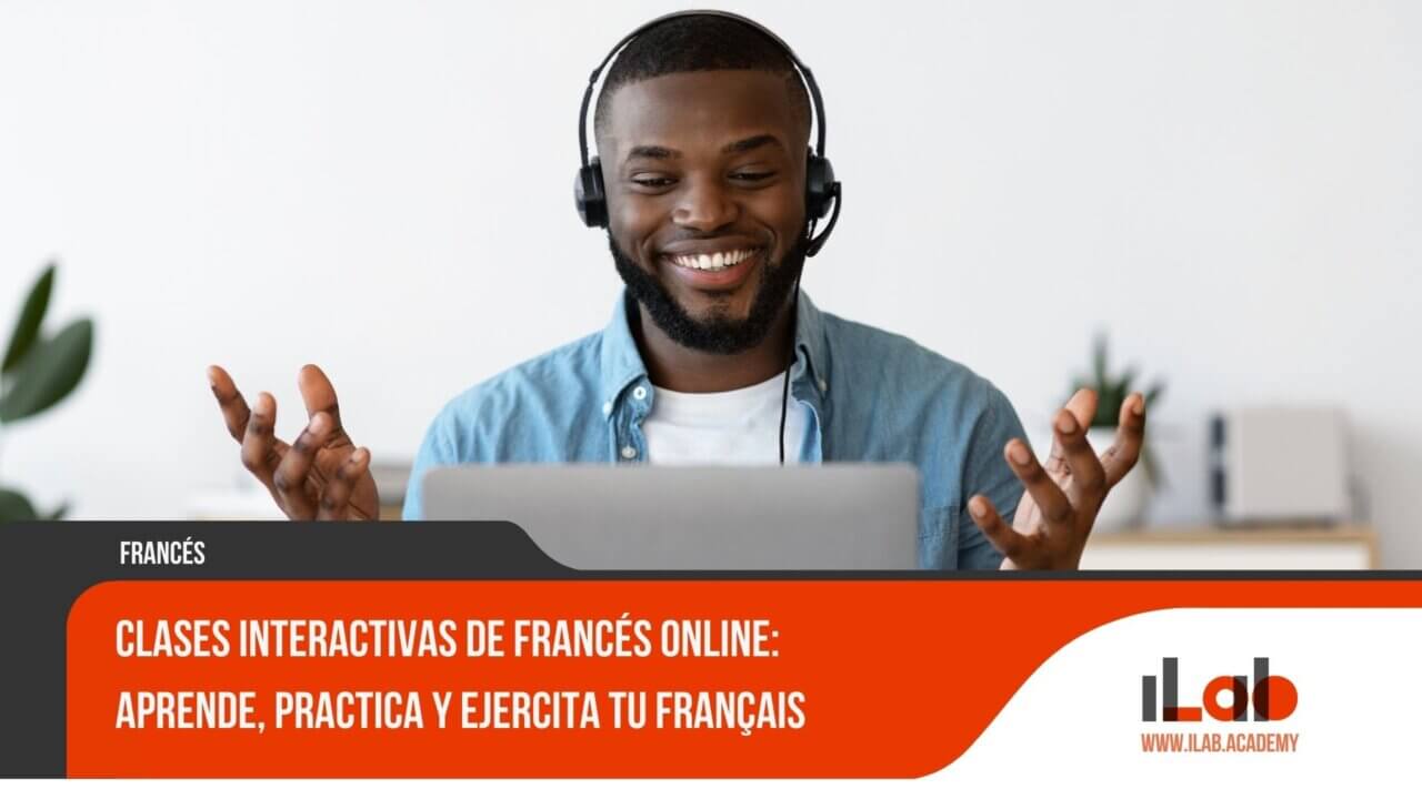 Clases Interactivas de Francés Online: Aprende, Practica y Ejercita tu ...