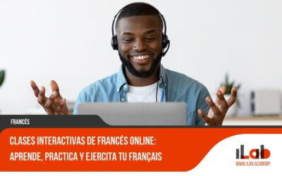Clases Interactivas de Francés Online: Aprende, Practica y Ejercita tu Français