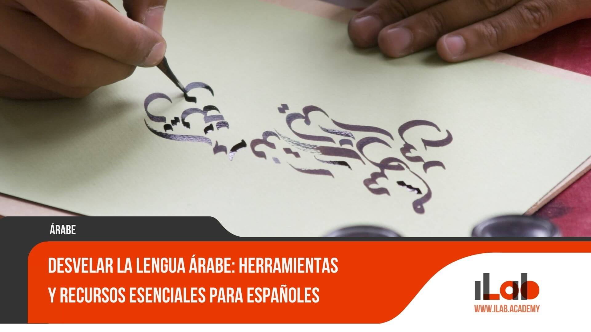 Desvelar la lengua árabe: Herramientas y recursos esenciales para españoles