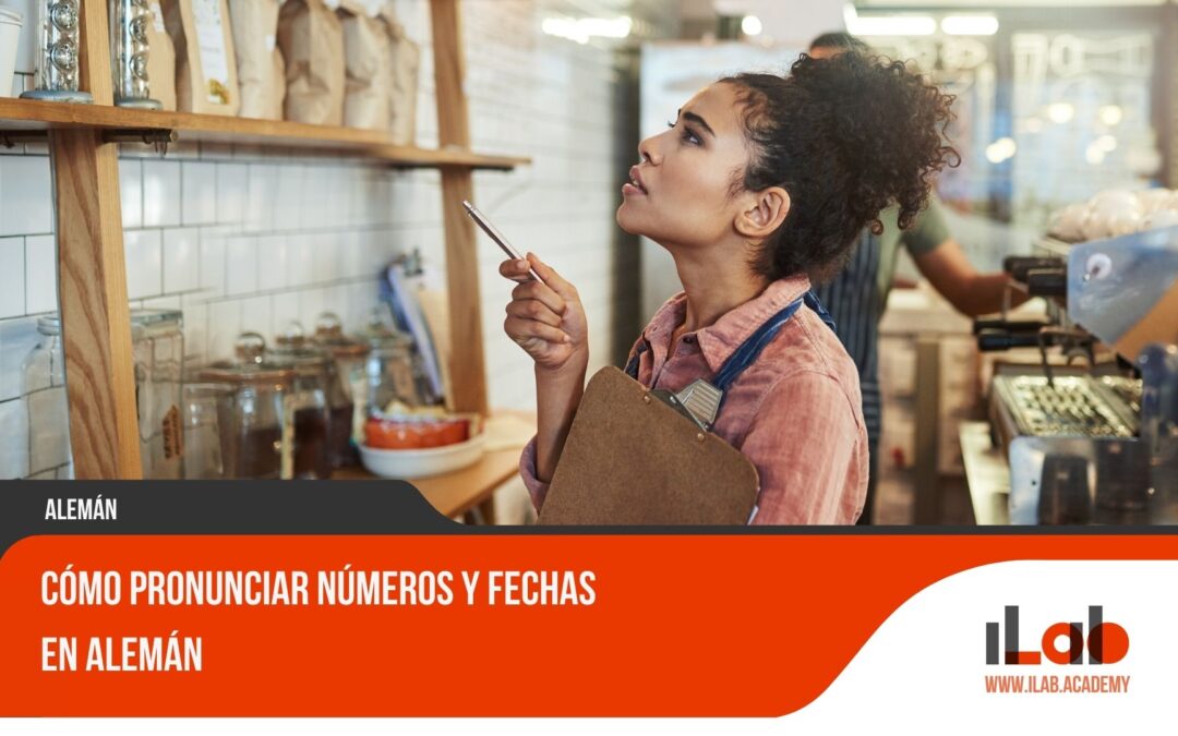 Cómo pronunciar números y fechas en alemán