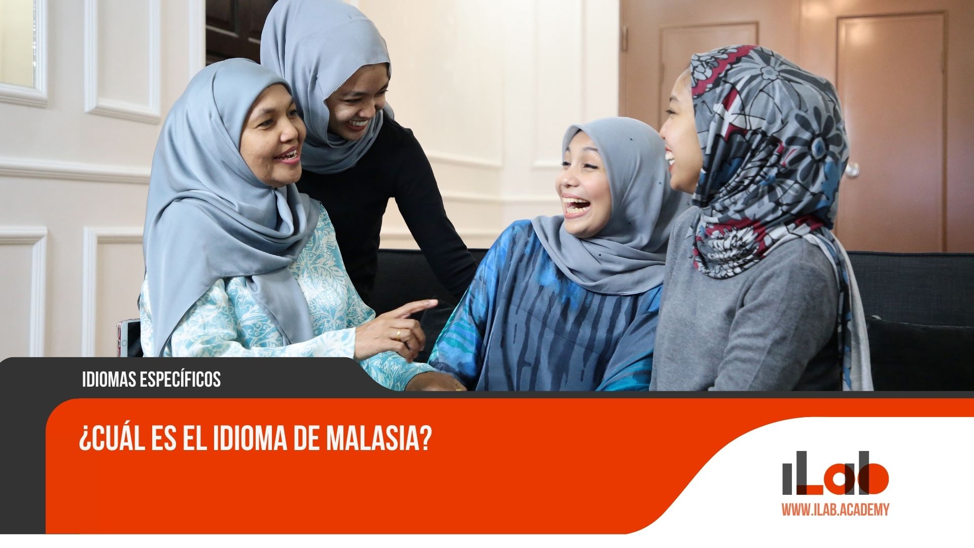 ¿Cuál es el idioma de Malasia?