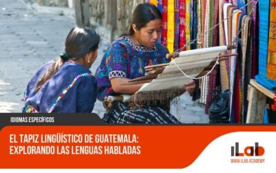 El tapiz lingüístico de Guatemala: Explorando las lenguas habladas