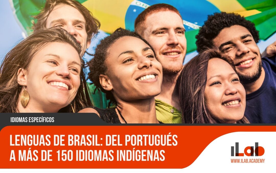 Lenguas de Brasil: del portugués a más de 150 idiomas indígenas 