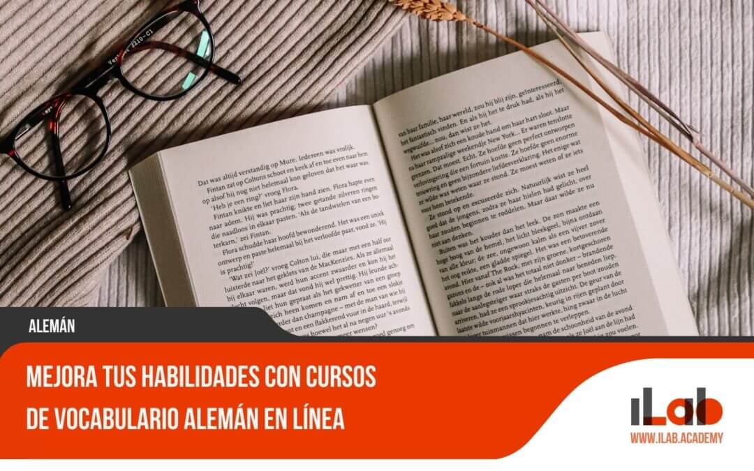 Mejora tus habilidades con cursos de vocabulario alemán en línea