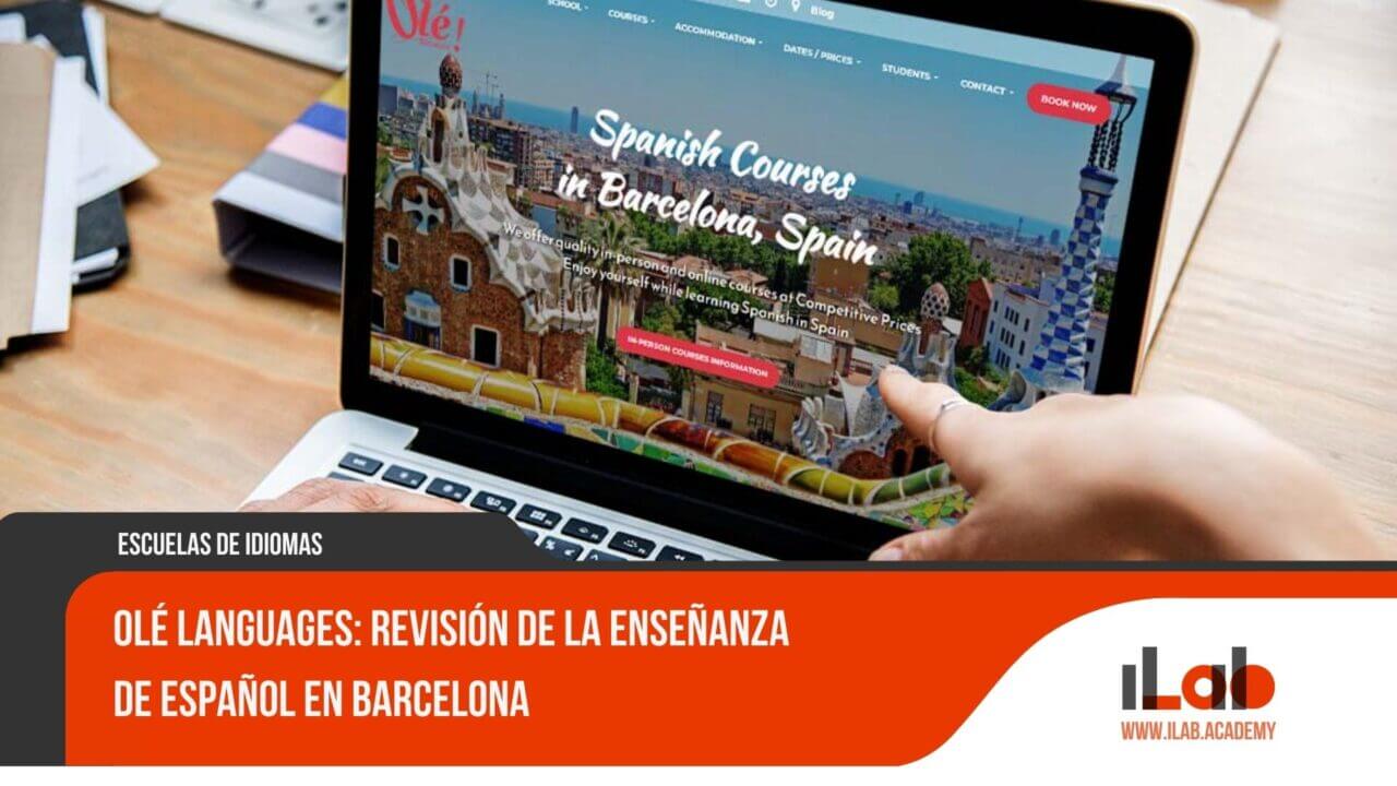 Olé Languages: Revisión de la enseñanza de español en Barcelona - ILAB ...