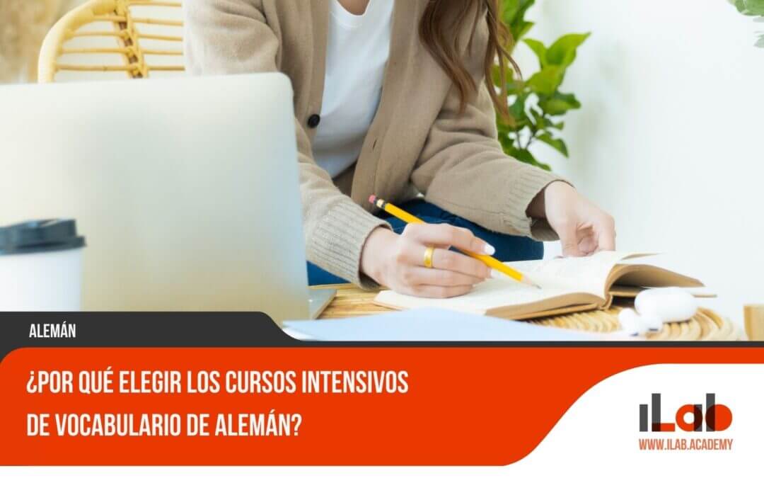 ¿Por qué elegir los cursos intensivos de vocabulario de alemán?