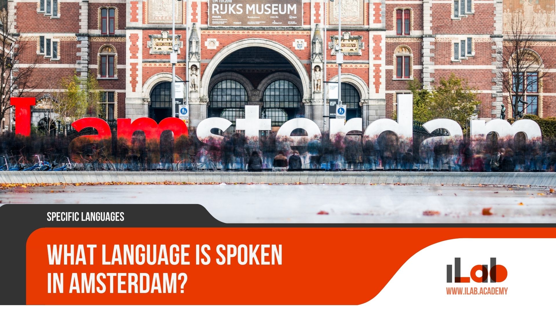 What Language Is Spoken in Amsterdam?