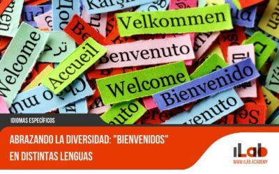 Abrazando la diversidad: «Bienvenidos» en distintas lenguas
