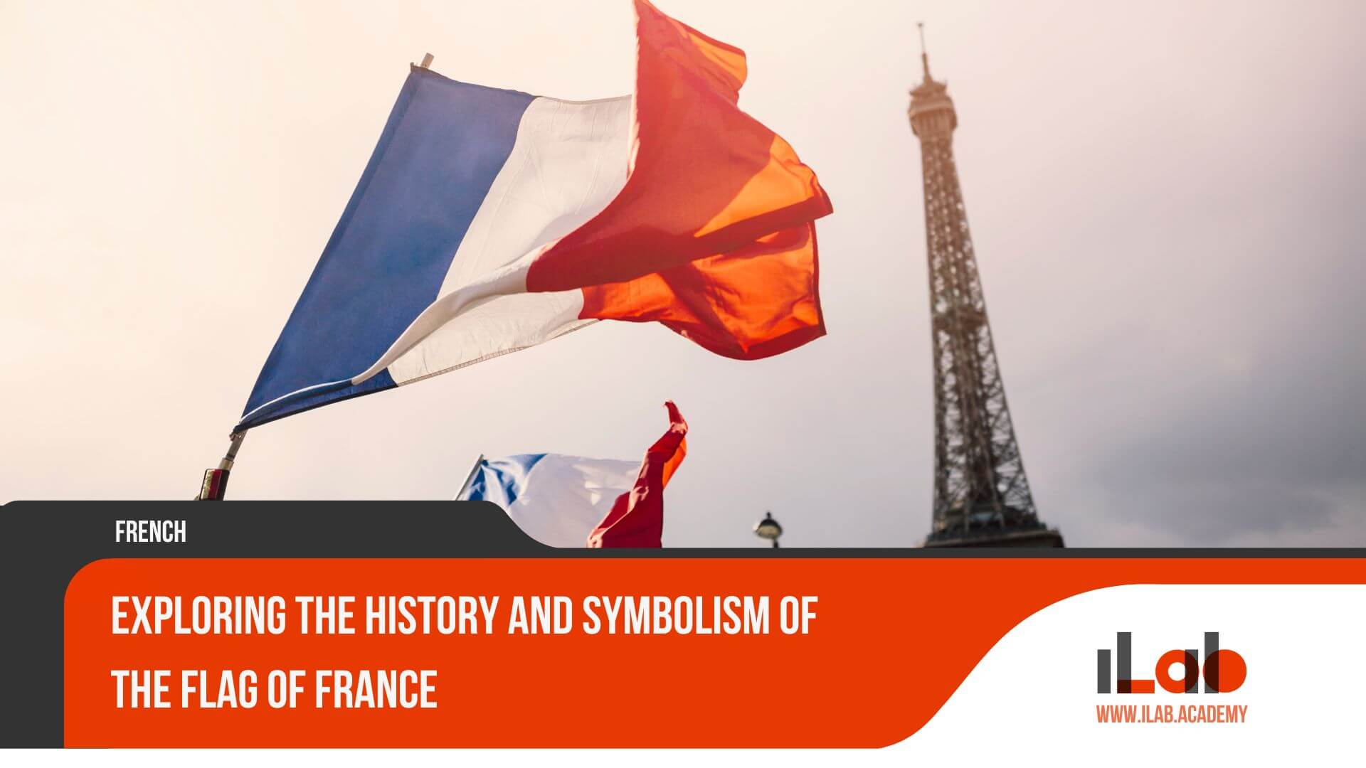 Exploring The History And Symbolism Of The Flag Of France