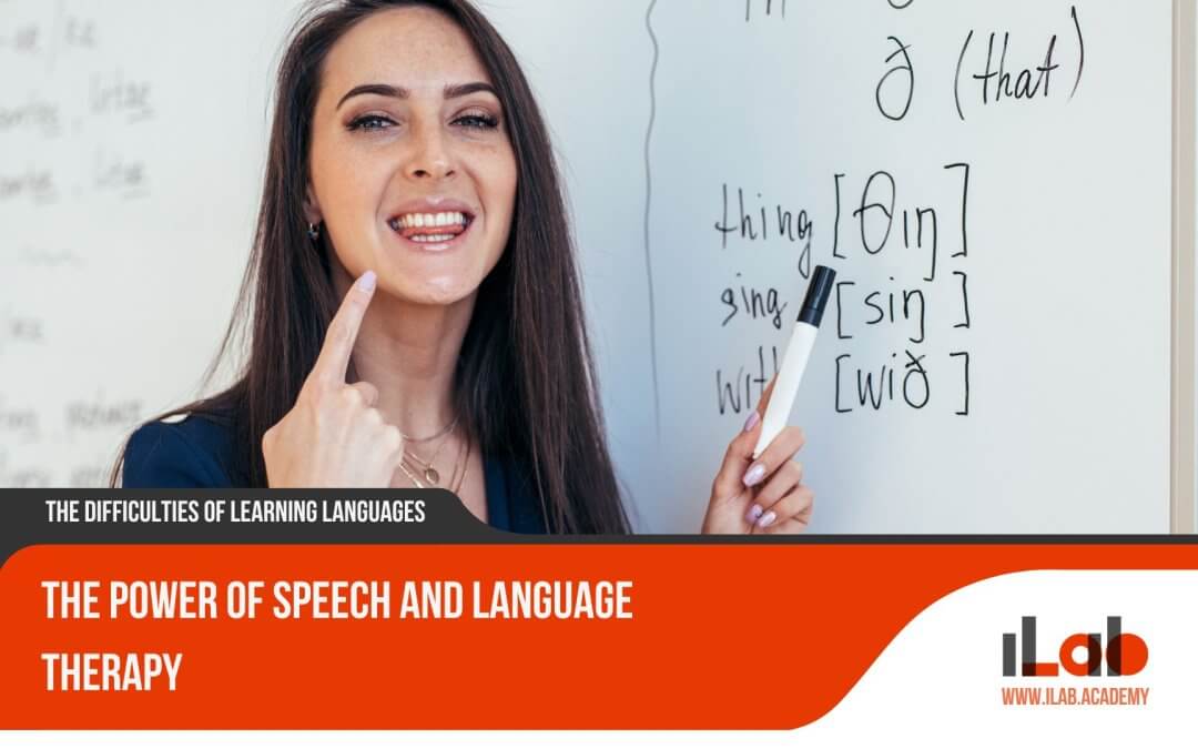 The Power of Speech and Language Therapy