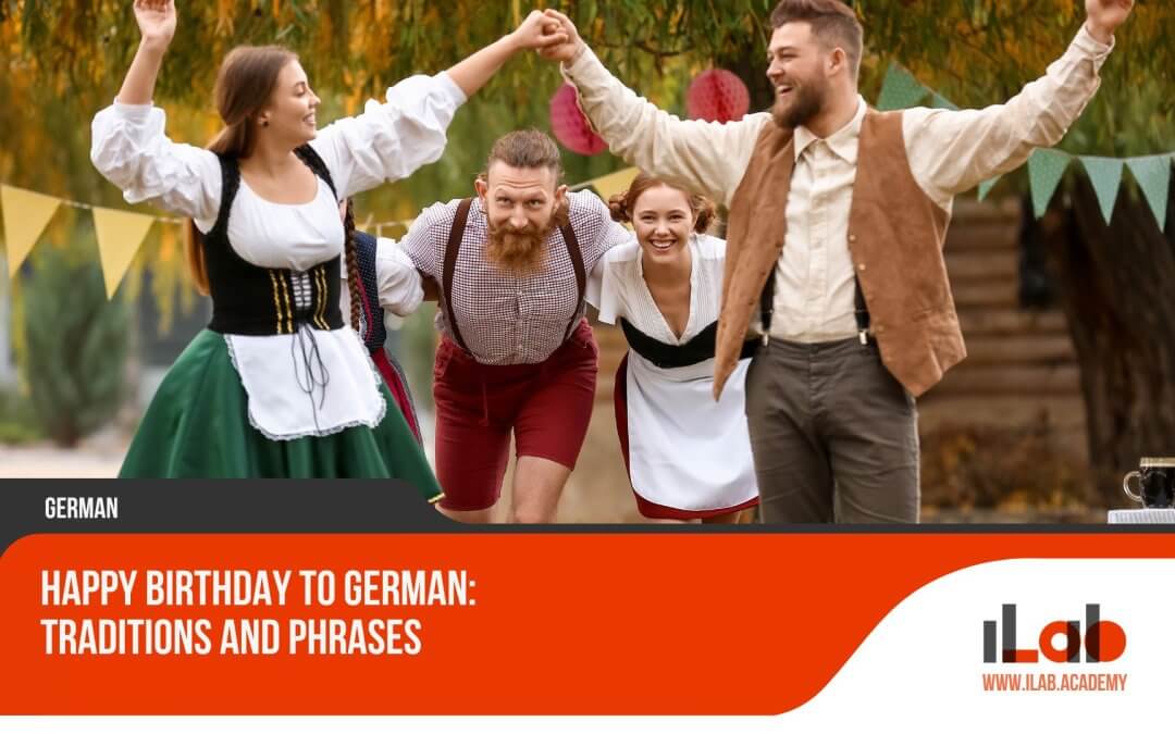 Happy Birthday to German: Traditions and Phrases